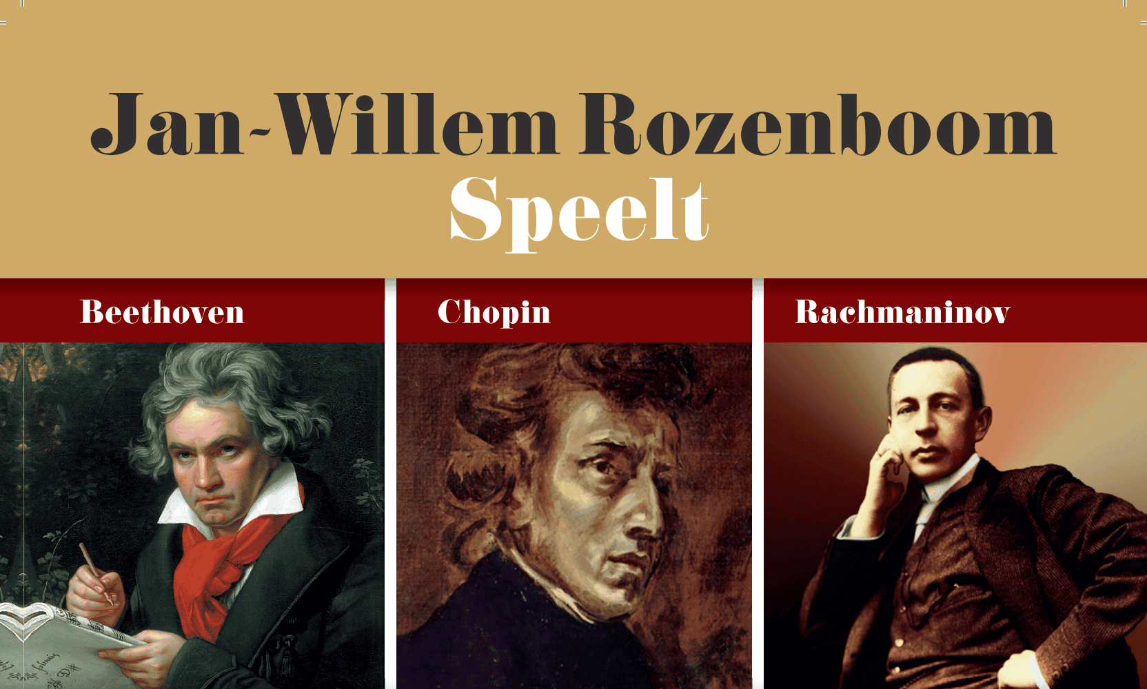 Jan-Willem Rozenboom speelt Beethoven, Chopin en Rachmaninov